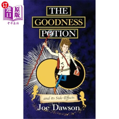 海外直订The Goodness Potion and its Side-Effects 善良药剂及其副作用