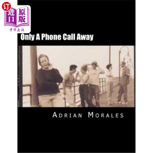 friendships 戏剧 Call about love play Phone Away 只需一个电话：一部关于爱情和友谊 海外直订Only and