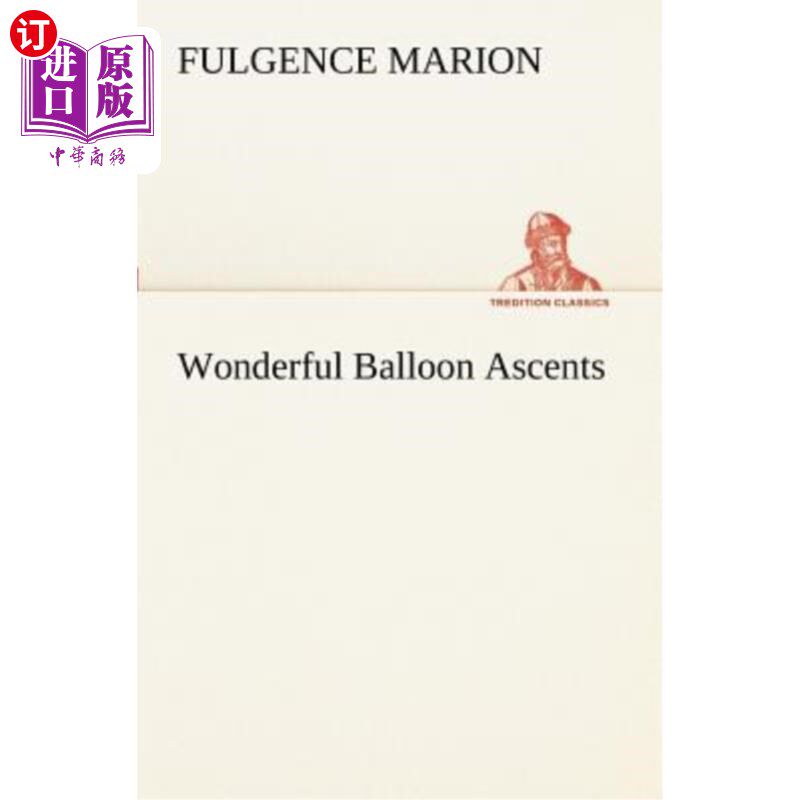 海外直订Wonderful Balloon Ascents 奇妙的气球上升