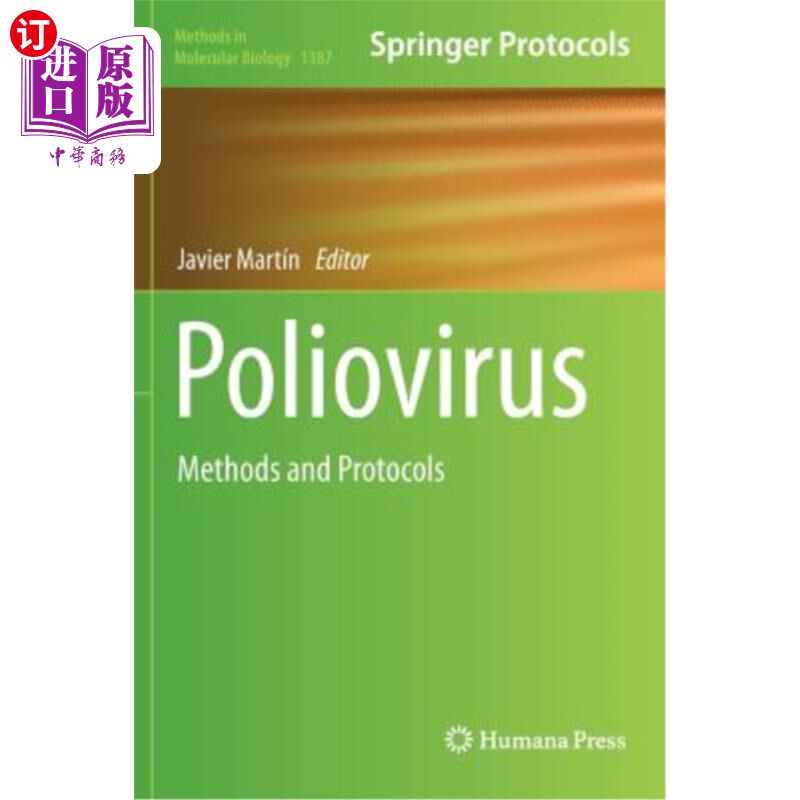 海外直订医药图书Poliovirus: Methods and Protocols 脊髓灰质炎病毒:方法和协议