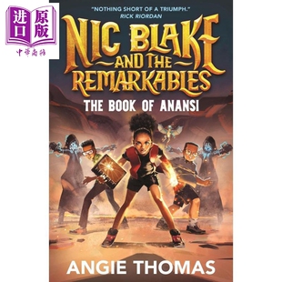 妮可布莱克与超凡家族2 中级阅读9-12岁 Nic Blake and the Remarkable 英文原版 Angie Thomas【中商原版】