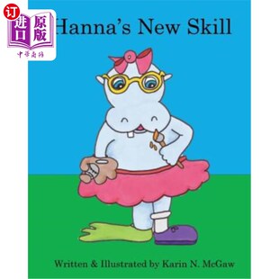 海外直订Hanna's New Skill 汉娜的新技能