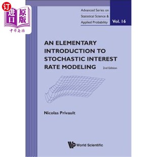 海外直订Elementary Introduction to Stochastic Interest Rate Modeling, an (2nd Edition) 随机利率模型简介（第2版）
