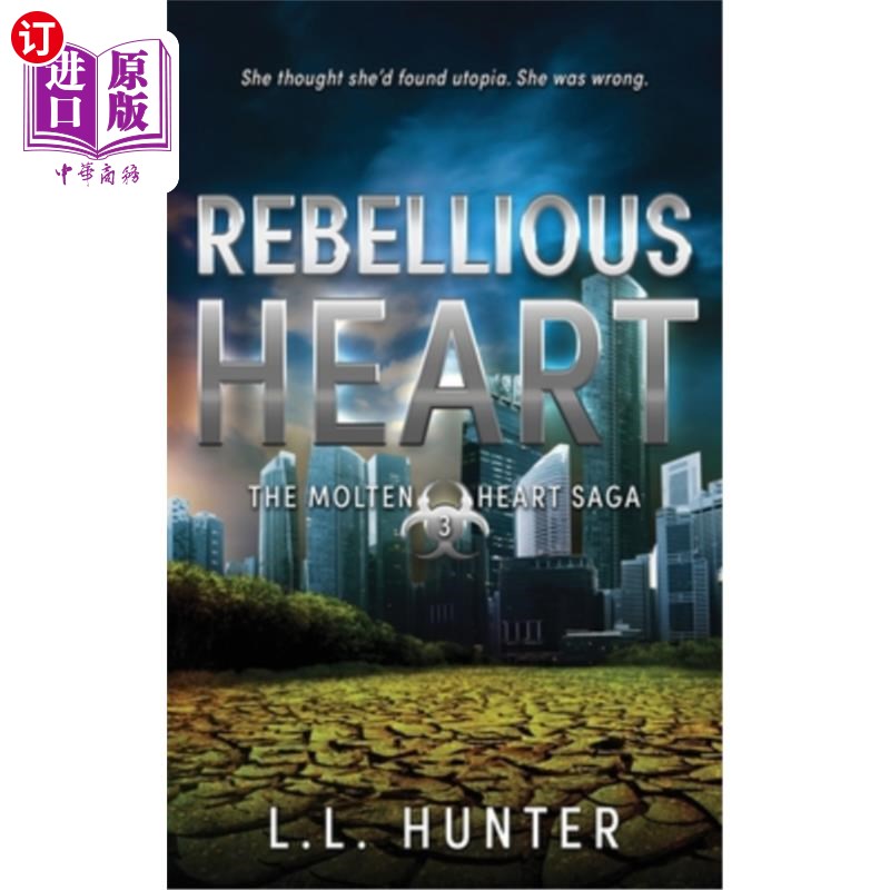 海外直订Rebellious Heart 叛逆的心