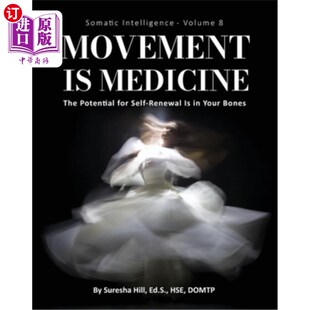 躯体智能 运 Medicine Medicine; Volume Movement 第8卷 海外直订医药图书Somatic The Intelligence