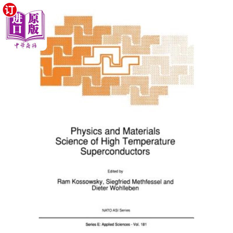 海外直订Physics and Materials Science of High Temperature Superconductors 高温超导体的物理与材料科学