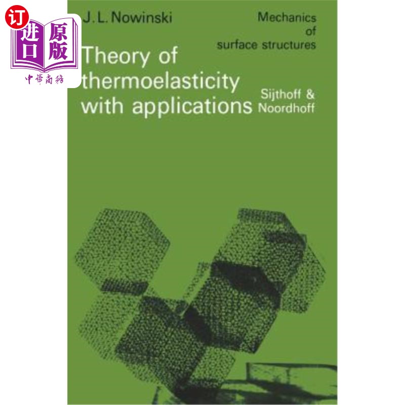 海外直订Theory of Thermoelasticity with Applications 热弹性理论及其应用