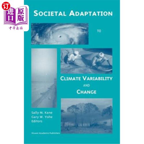海外直订Societal Adaptation to Climate Variability and Change 社会对气候变化的适应