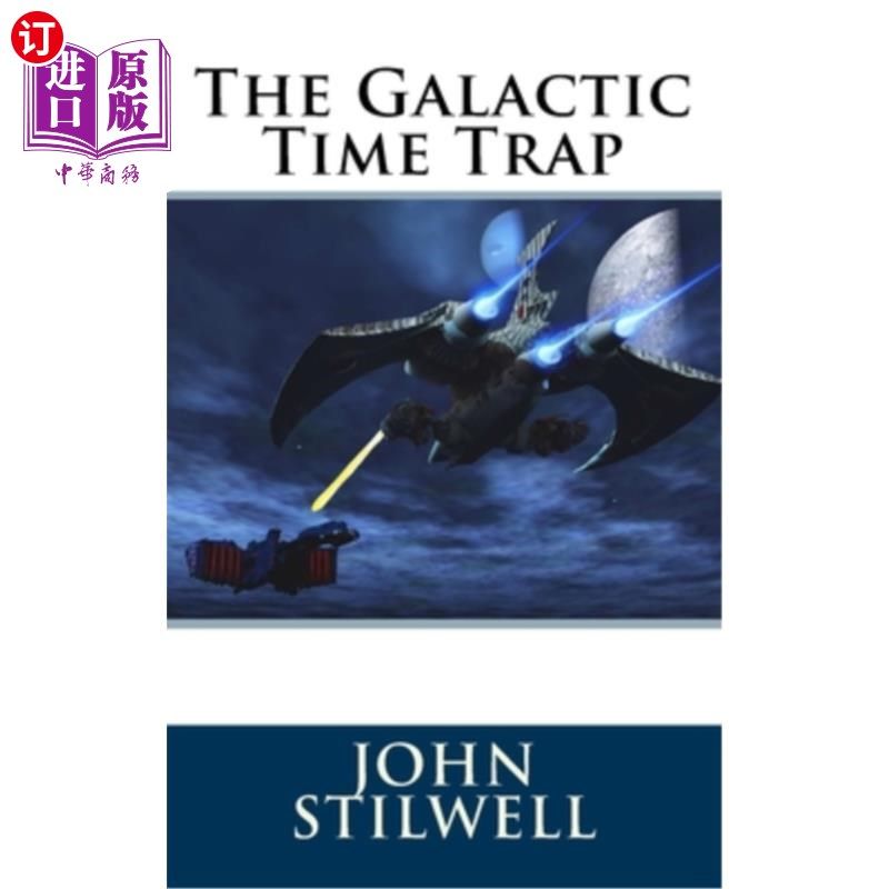 海外直订The Galactic Time Trap 银河系时间陷阱