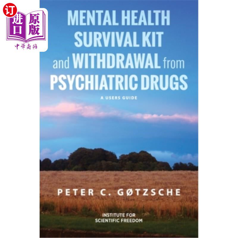 海外直订医药图书Mental Health Survival Kit and Withdrawal from Psychiatric Drugs: A User's Guide 精神健康生存工具包