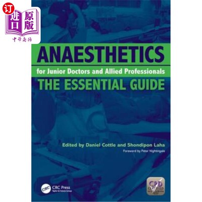 海外直订医药图书Anaesthetics for Junior Doctors and Allied Professionals: The Essential Guide 麻醉初级医生和相关专