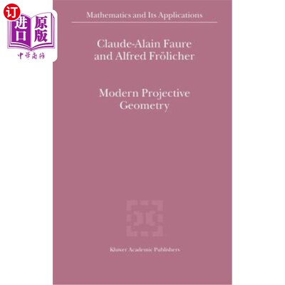 海外直订Modern Projective Geometry 现代射影几何