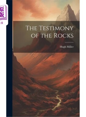 海外直订The Testimony of the Rocks 磐石的见证