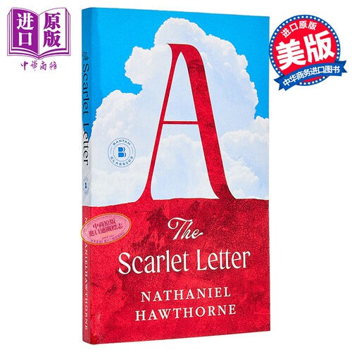 Bantam Classics: The Scarlet Letter 红字 英文原版小说英文版 霍桑 英语读物 我的心灵藏书馆   外国读物经典小说名著