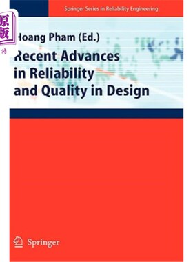 海外直订Recent Advances in Reliability and Quality in Design 可靠性和设计质量的新进展