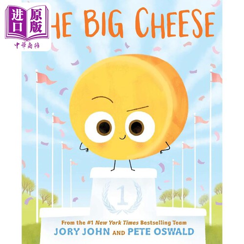 Jory John The Big Cheese 食物家族 大芝士 Pete Oswald 英文原版进口图书 Food Group系列儿童绘本 故事图画书【中商原版】