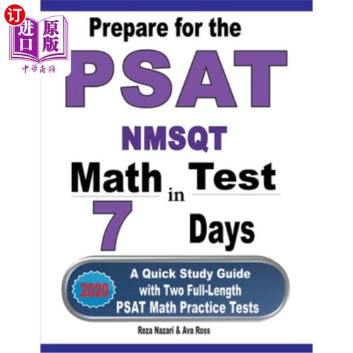 Prepare for the PSAT / NMSQT Math Test in 7 Days: A Quick Study Guide with Two F 在7天内准备PSAT【中商原版】