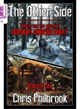 海外直订The Other Side: Tales from the World of Adrian's Undead Diary Volume Six 另一面：阿德里安的亡灵日记世界故事