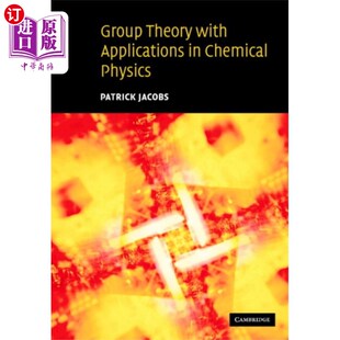 海外直订Group Theory with Applications in Chemical Physics 群论及其在化学物理中的应用