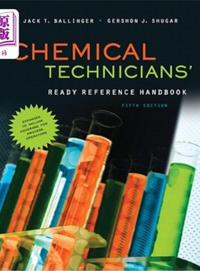 海外直订Chemical Technicians' Ready Reference Handbook 化学技术员的现成参考手册
