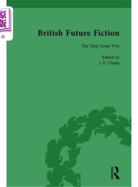 海外直订British Future Fiction, 1700-1914, Volume 6 英国未来小说，1700-1914，第6卷