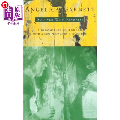 海外直订Deceived With Kindness 欺骗与善良