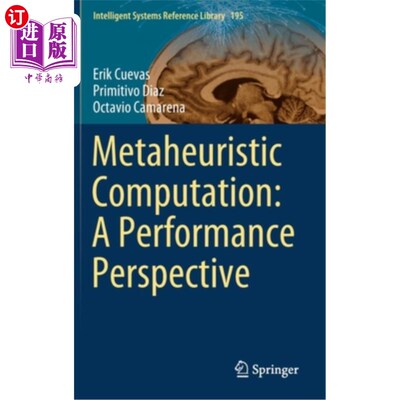 海外直订Metaheuristic Computation: A Performance Perspective 元启发式计算:性能角度