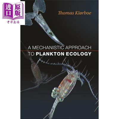 预售 浮游生物生态的机械论式研究 A Mechanistic Approach to Plankton Ecology 英文原版 Thomas Kiorboe【中商原版】
