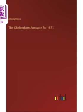 海外直订The Cheltenham Annuaire for 1871 1871年的切尔滕纳姆年报