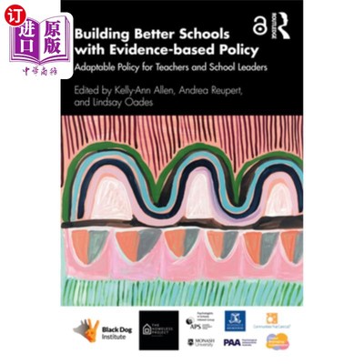 海外直订Building Better Schools with Evidence-based Policy: Adaptable Policy for Teacher 基于证据的政策建设更好的学