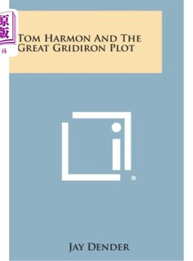 海外直订Tom Harmon and the Great Gridiron Plot 汤姆·哈蒙与伟大的网格阴谋