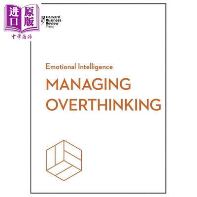 哈佛商业评论情商系列 控制过度思考 Managing Overthinking 英文原版 Harvard Business Review 职场生活管理【中商原版】