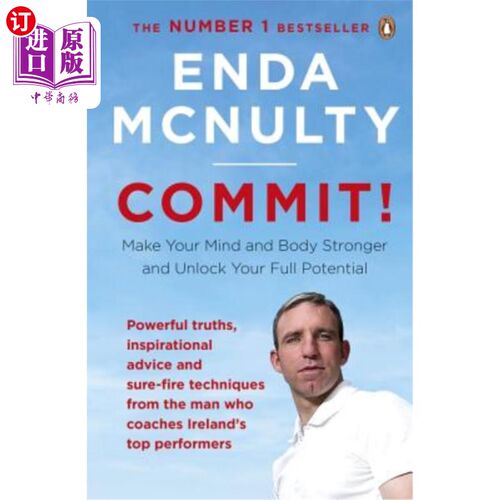 海外直订Commit!: Make Your Mind and Body Stronger and Unlock Your Full Potential 提交!让你的思想和身体更强大，释放