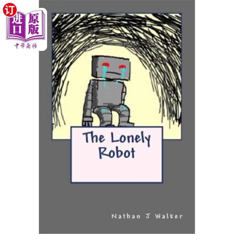 【中商海外直订】the lonely robot