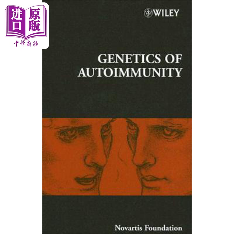 现货 自身免疫性遗传学 第267号 Novartis Foundation Symposium 267 - The Genetics Of Autoimmunity Novartis 英文原版