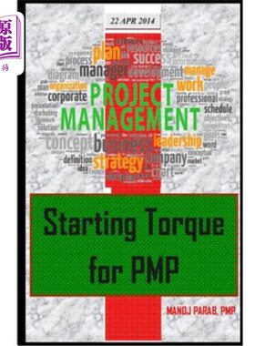 海外直订Starting Torque for PMP: Base for PMP certifications PMP的起动转矩：PMP认证的基础
