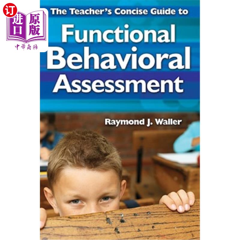 海外直订The Teacher′s Concise Guide to Functional Behavioral Assessment 教师功能行为评估简明指南