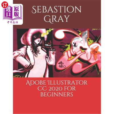 海外直订Adobe Illustrator CC 2020 For Beginners Adobe Illustrator CC 2020初学者版
