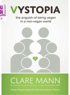 海外直订医药图书Vystopia: the anguish of being vegan in a non-vegan world Vystopia：在非素食世界中成为素食主义者的