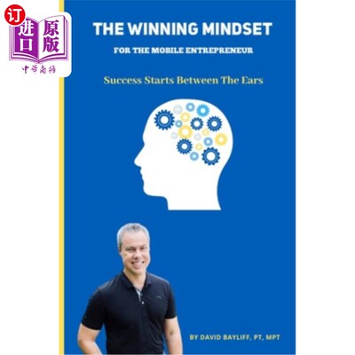 海外直订医药图书The Winning Mindset for The Mobile Entrepreneur: Success Starts Between The Ears 手机创业者的制胜心