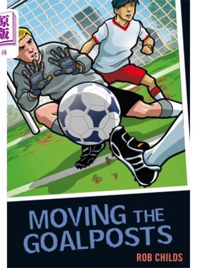 海外直订Moving the Goalposts 移动门柱