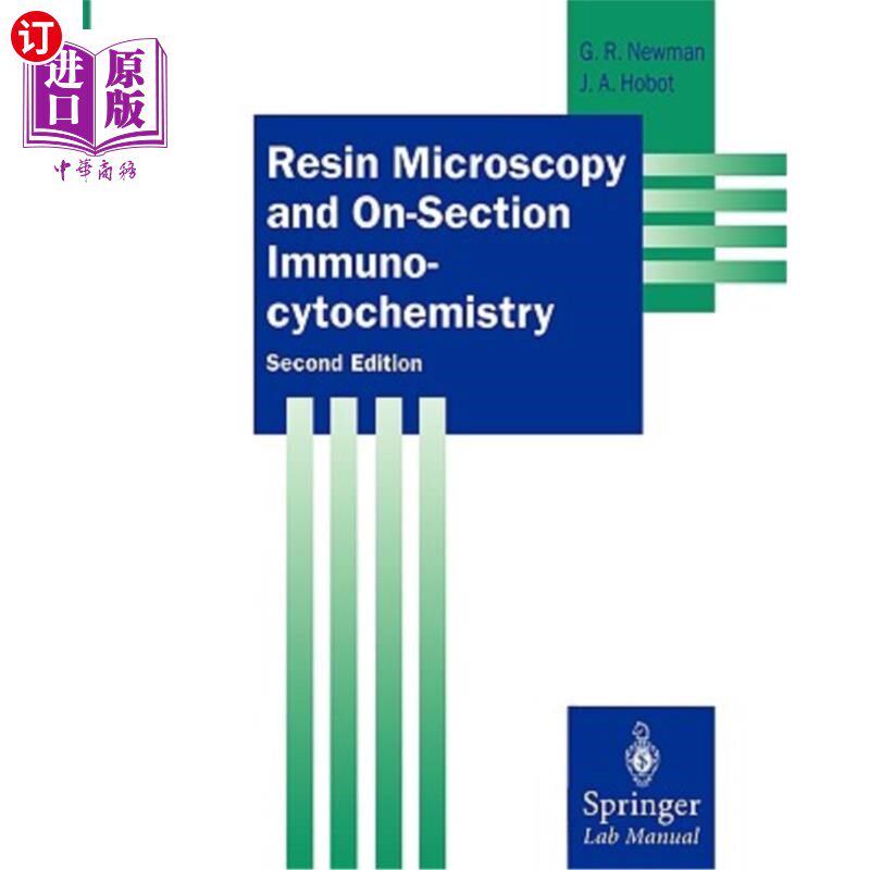 海外直订医药图书Resin Microscopy and On-Section Immunocytochemistry 树脂显微镜和切片免疫细胞化学