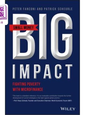 海外直订Small Money Big Impact: Fighting Poverty with Microfinance 小额资金大影响:用小额信贷抗击贫困