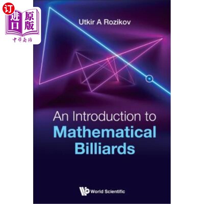 海外直订An Introduction to Mathematical Billiards 数学台球概论