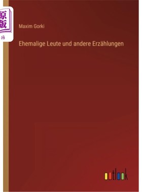 海外直订德语 Ehemalige Leute und andere Erz?hlungen 古代人和其他矿石?hlungen