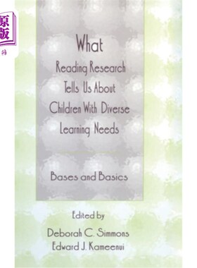 海外直订What Reading Research Tells Us about Children with Diverse Learning Needs: Bases 阅读研究告诉我们的关于不同