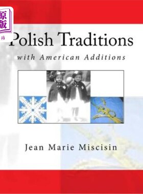 海外直订Polish Traditions: With American Additions 波兰传统：加入美国元素