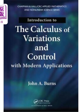 海外直订Introduction to the Calculus of Variations and Control with Modern Applications 现代应用的变分与控制微积分