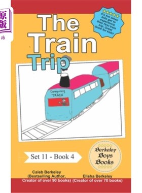 海外直订The Train Trip (Berkeley Boys Books) 《火车之旅》(Berkeley Boys Books)