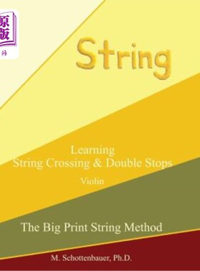 海外直订Learning String Crossing and Double Stops: Violin 学习弦乐交叉和双停:小提琴